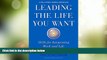 Must Have PDF  Leading the Life You Want: Skills for Integrating Work and Life  Best Seller Books