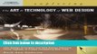 [Get] Exploring the Art and Technology of Web Design (Graphic Design/Interactive Media) Free PDF
