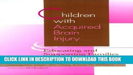 [PDF] Children With Acquired Brain Injury: Educating and Supporting Families Popular Colection
