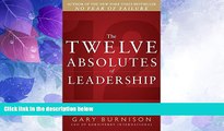 Big Deals  The Twelve Absolutes of Leadership  Free Full Read Most Wanted