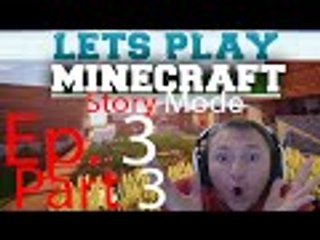 MINECRAFT STORY MODE - Episode 3 - Part 3 - Live Gameplay Commentary