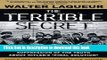 Read The Terrible Secret: Suppression of the Truth About Hitler s 