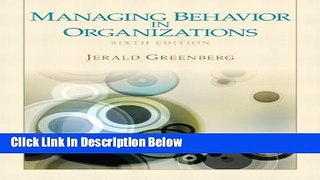 [Reads] Managing Behavior in Organizations (6th Edition) Online Books