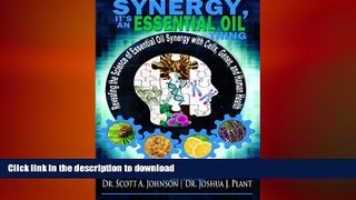READ  Synergy, It s an Essential Oil Thing: Revealing the Science of Essential Oil Synergy with