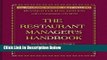 [Reads] The Restaurant Manager s Handbook: How to Set Up, Operate, and Manage a Financially