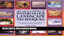 [Best Seller] The Encyclopedia of Watercolour Landscape Techniques: A Comprehensive A-Z Directory