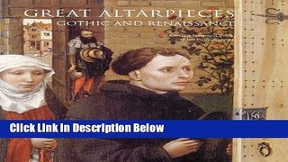 [Best Seller] Great Altarpieces: Gothic and Renaissance New Reads