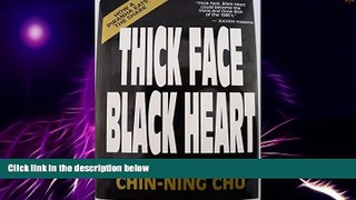 Big Deals  Thick Face Black Heart: Thriving, Winning and Succeeding in Life s Every Endeavor  Free