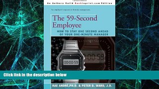 Must Have PDF  The 59-Second Employee : How to Stay One Second Ahead of Your One Minute Manager