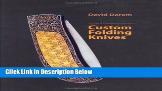 [Best Seller] Art and Design in Modern Custom Folding Knives Ebooks PDF