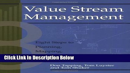 [Fresh] Value Stream Management: Eight Steps to Planning, Mapping, and Sustaining Lean