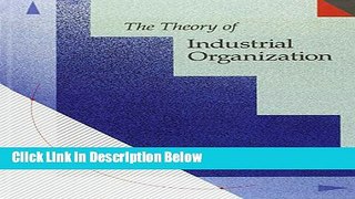 [Fresh] The Theory of Industrial Organization (MIT Press) Online Books