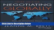 [Fresh] Negotiating Globally: How to Negotiate Deals, Resolve Disputes, and Make Decisions Across