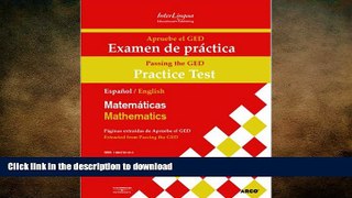 EBOOK ONLINE Apruebe el GED Examen de practica - Matematicas/Passing the GED Practice Test -