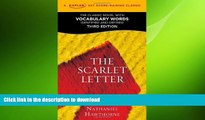 FAVORIT BOOK The Scarlet Letter: A Kaplan SAT Score-Raising Classic (Kaplan Test Prep) READ NOW