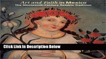 [Best Seller] Art and Faith in Mexico: The Nineteenth-Century Retablo Tradition Ebooks Reads