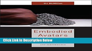 [Best Seller] Embodied Avatars: Genealogies of Black Feminist Art and Performance (Sexual