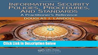 [Reads] Information Security Policies, Procedures, and Standards: A Practitioner s Reference Free
