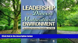 Must Have PDF  Leadership in a Diverse and Multicultural Environment: Developing Awareness,