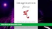 Big Deals  Imagination First: Unlocking the Power of Possibility  Best Seller Books Best Seller