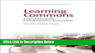 [Reads] Learning Commons: Evolution and Collaborative Essentials (Chandos Information Professional