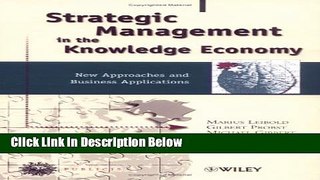 [Reads] Strategic Management in the Knowledge Economy: New Approaches and Business Applications