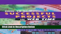 [Reads] How to Run Successful Projects in Web Time (Computing Library) Online Ebook