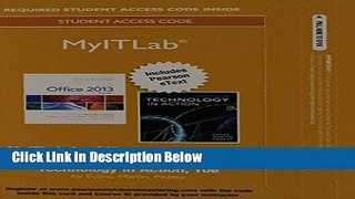 [Best] MyITLab with Pearson eText -- Access Card -- for Exploring with Technology In Action Free