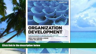 Big Deals  Organization Development: A Practitioner s Guide for OD and HR  Free Full Read Most