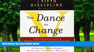 Must Have PDF  The Dance of Change: The challenges to sustaining momentum in a learning