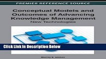 [Fresh] Conceptual Models and Outcomes of Advancing Knowledge Management: New Technologies