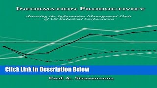 [Fresh] Information Productivity: Assessing Information Management Costs of U. S. Corporations