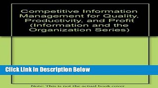 [Fresh] Competitive Information Management for Quality, Productivity, and Profit (Information and