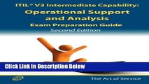 [Reads] ITIL V3 Service Capability OSA Certification Exam Preparation Course in a Book for Passing