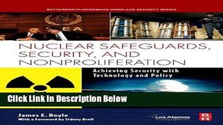 [Best] Nuclear Safeguards, Security and Nonproliferation: Achieving Security with Technology and