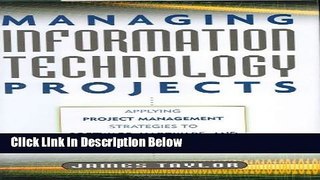 [Reads] Managing Information Technology Projects: Applying Project Management Strategies to