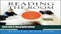 [Reads] Reading the Room: Group Dynamics for Coaches and Leaders Online Books