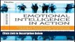 [Best] Emotional Intelligence in Action: Training and Coaching Activities for Leaders, Managers,