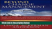 [Fresh] Beyond Change Management: How to Achieve Breakthrough Results Through Conscious Change