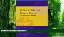 Big Deals  Business Chinese: An Advanced Reader  Best Seller Books Best Seller