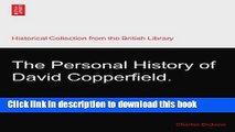 Download The Personal History of David Copperfield.  PDF Online