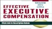 [Fresh] Effective Executive Compensation: Creating a Total Rewards Strategy for Executives New Books