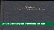 Read Tales of a Wayside Inn  Ebook Free