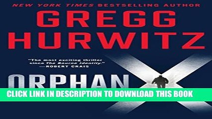 [PDF] Orphan X: A Novel (Evan Smoak) Full Online