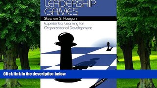 Big Deals  Leadership Games: Experiential Learning for Organizational Development  Best Seller