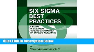 [Best] Six Sigma Best Practices: A Guide to Business Process Excellence for Diverse Industries