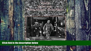 Big Deals  Voices from the Appalachian Coalfields (Appalachian Writing: Working Lives)  Free Full
