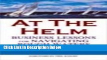 [Fresh] At the Helm: Business Lessons for Navigating Rough Waters Online Ebook