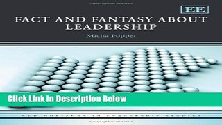 [Best] Fact and Fantasy About Leadership (New Horizons in Leadership Studies series) Free Books