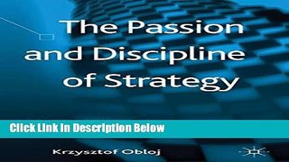 [Best] The Passion and Discipline of Strategy Online Books